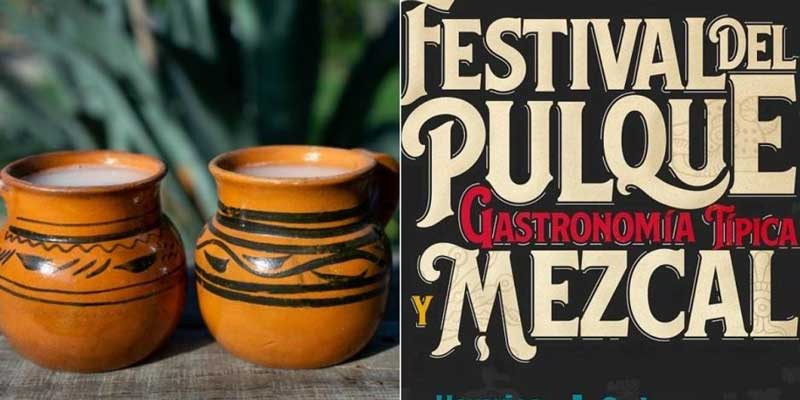 Festival del Pulque, Gastronomía típica y Mezcal en CDMX: fecha, precio y cómo llegar